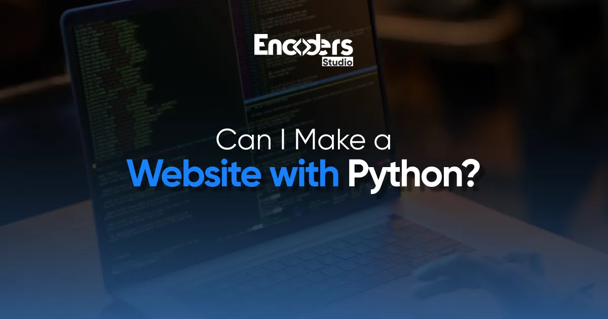 Can I Make a Website with Python?