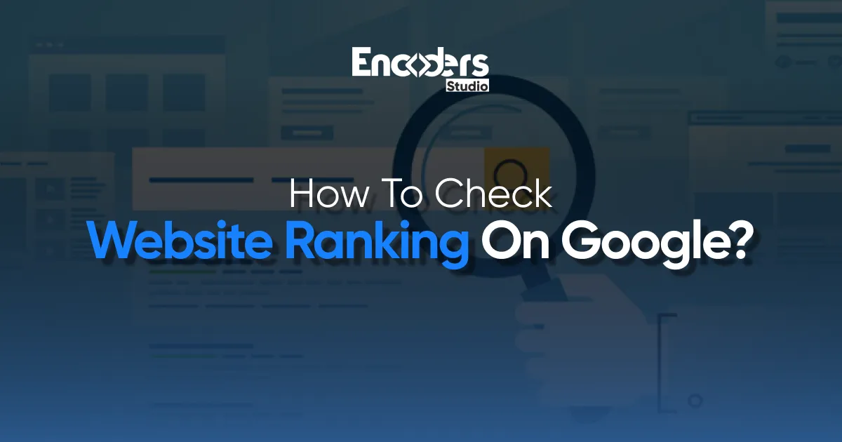 how to check website ranking on google 1x