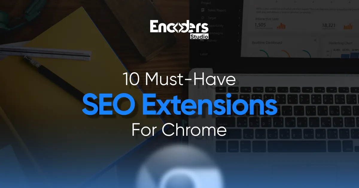 10 must have seo extensions for chrome