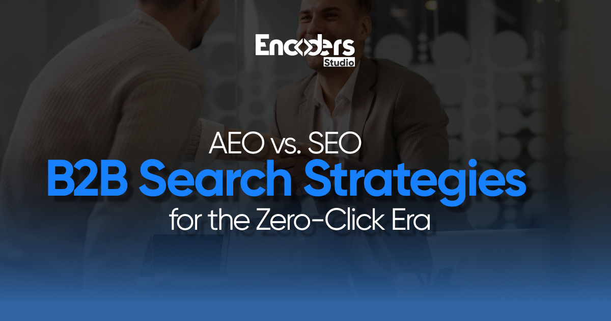 Two men discussing, with overlay text "AEO vs. SEO B2B Search Strategies for the Zero-Click Era."