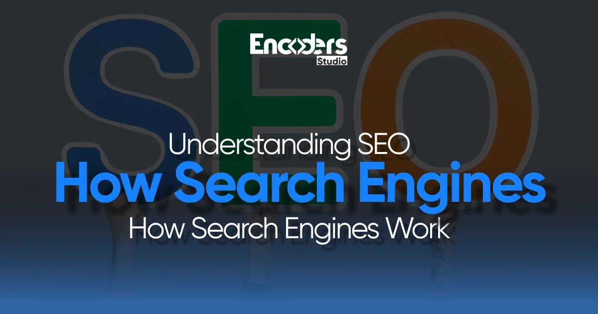 The letters "SEO" in large text with "Understanding SEO: How Search Engines Work for Local Businesses" as the title.